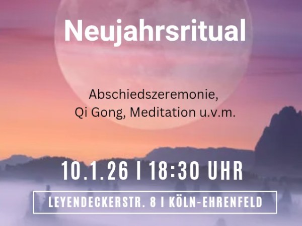 Neujahrsritual – Altes verabschieden, Neues&nbsp;begrüßen